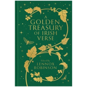 A Golden Treasury of Irish Verse