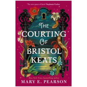 The Courting of Bristol Keats