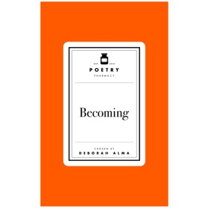 Poetry Prescription: Becoming