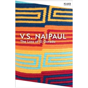 The Loss of El Dorado: A Colonial History