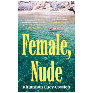 Female, Nude: The smouldering and propulsive new literary read for 2026