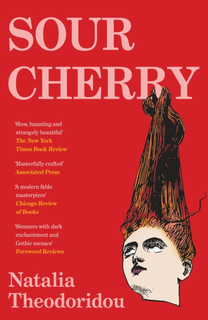 Sour Cherry: A fiercely haunting gothic horror novel examining gender and power, reimagining the fairytale Bluebeard