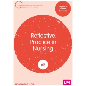 Reflective Practice in Nursing