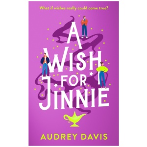 A Wish For Jinnie: A magical romantic comedy with a difference!