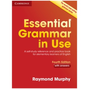 Essential Grammar in Use with Answers: A Self-Study Reference and Practice Book for Elementary Learners of English
