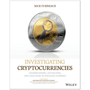 Investigating Cryptocurrencies: Understanding, Extracting, and Analyzing Blockchain Evidence