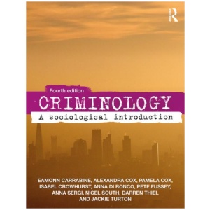 Criminology: A Sociological Introduction