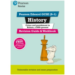 Pearson REVISE Edexcel GCSE History Crime and Punishment Revision Guide and Workbook incl. online revision and quizzes - for 2026, 2027 exams