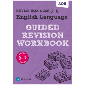 Pearson REVISE AQA GCSE English Language Guided Revision Workbook - for 2026, 2027 exams