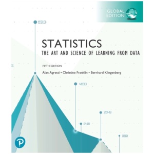 Statistics: The Art and Science of Learning from Data, Global Edition