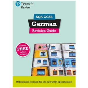 Pearson Revise AQA GCSE German Revision Guide incl. audio, quiz & video - for 2026, 2027 exams
