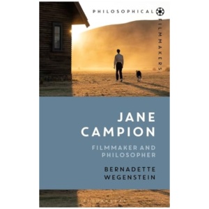 Jane Campion: Filmmaker and Philosopher