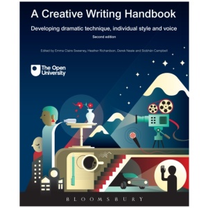 A Creative Writing Handbook: Developing Dramatic Technique, Individual Style and Voice