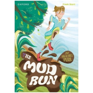 Read Write Inc. Fresh Start Readers: Book 4: The Mud Run & High Hill Peril