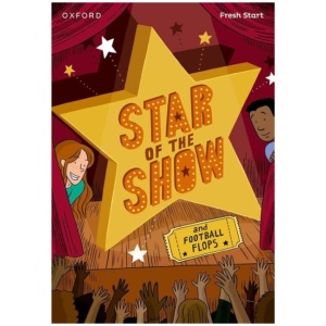 Read Write Inc. Fresh Start Readers: Book 6: Star of the Show & Football Flops