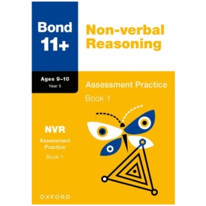 Bond 11+ Non-verbal Reasoning Assessment Practice Papers 9-10 Years Book 1 for GL Assessment & other 11 plus exams