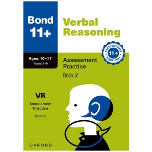 Bond 11+ Verbal Reasoning Assessment Practice Age 10-11+ Book 2