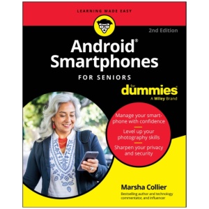Android Smartphones For Seniors For Dummies