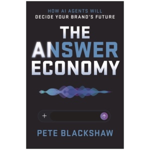 The Answer Economy: How AI Agents Will Decide Your Brand's Future