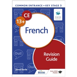 Common Entrance 13+ French Revision Guide