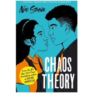 Chaos Theory: The brand-new novel from the bestselling author of Dear Martin