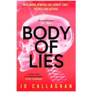 Body of Lies: The crime thriller of 2026 from the award-winning and Sunday Times bestselling author of In the Blink of an Eye
