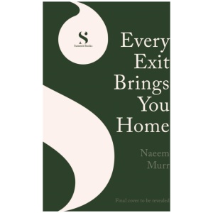Every Exit Brings You Home: 'A work of magic' Washington Post