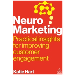 Neuromarketing: Practical Insights for Improving Customer Engagement