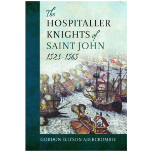 The Hospitaller Knights of Saint John, 1523-1565