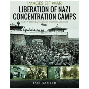Liberation of Nazi Concentration Camps