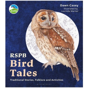 RSPB Bird Tales: Traditional Stories, Folklore and Activities