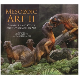 Mesozoic Art II: Dinosaurs and Other Ancient Animals in Art
