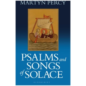 Psalms and Songs of Solace