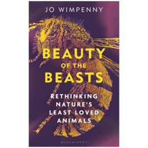 Beauty of the Beasts: Rethinking Nature's Least Loved Animals