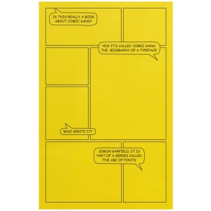 Comic Sans: The Biography of a Typeface (The ABC of Fonts)