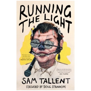 Running the Light: 'The best novel I've ever read about comedy' Megan Nolan