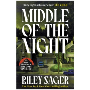 Middle of the Night: A totally gripping and unputdownable thriller with a jaw-dropping twist