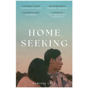 Homeseeking: An epic tale of one couple spanning decades as world events pull them together and apart