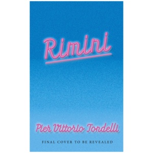 Rimini: The electrifying masterpiece set on the simmering '80s Italian Riviera