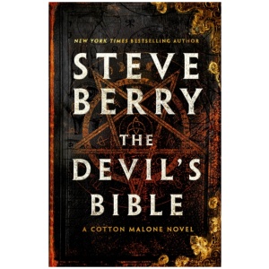 The Devil's Bible: An utterly gripping and addictive action-adventure thriller from New York Times bestselling author Steve Berry