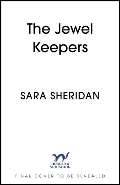 The Jewel Keepers: Immersive, evocative historical fiction, brimming with romance and mystery