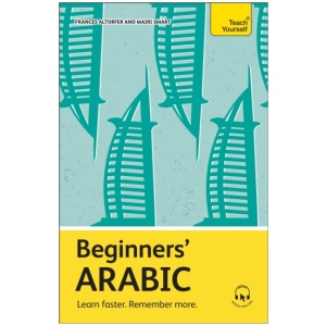 Beginners' Arabic: Learn faster. Remember more.