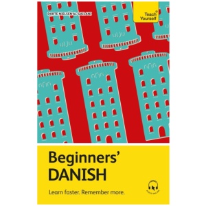 Beginners' Danish: Learn faster. Remember more.