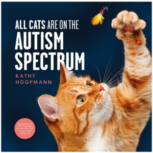 All Cats Are on the Autism Spectrum: An affirming introduction to autism