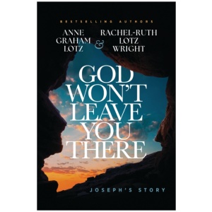 God Won't Leave You There: Joseph's Story
