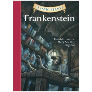 Classic Starts®: Frankenstein