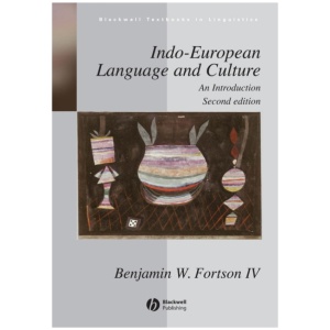 Indo-European Language and Culture: An Introduction