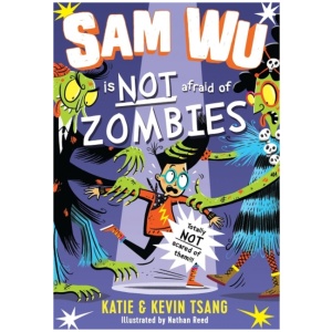 Sam Wu is Not Afraid of Zombies