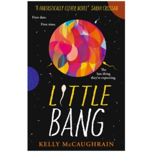 Little Bang: Shortlisted for the Carnegie Medal for writing 2025; double-winner of the Children's Book Ireland Awards