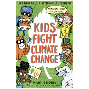 Kids Fight Climate Change: Act now to be a #2minutesuperhero